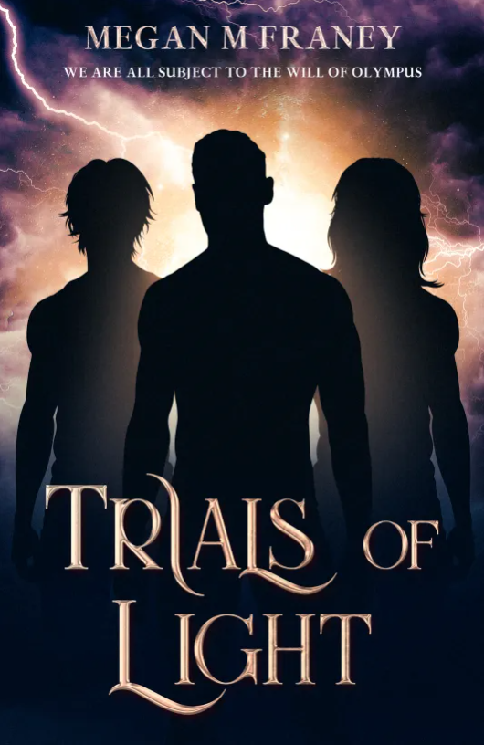 Trials of Light